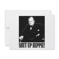 Sir Winston Churchill says Shut Up Hippie!