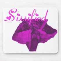 Sissified MousePad