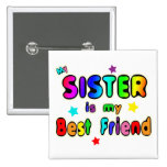 Sister Best Friend Buttons