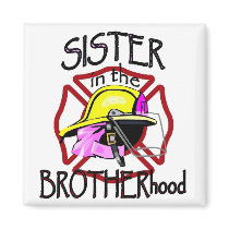 Sister in Brotherhood Refrigerator Magnets