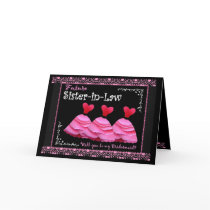 Sister-in-Law To Be - Bridesmaid Invite Pink Gowns