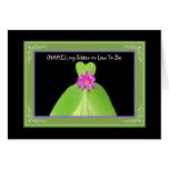 Sister-in-Law To Be Invitation KELLY GREEN Gown Card