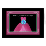 Sister-in-Law To Be Wedding Invitation PINK Gown Cards