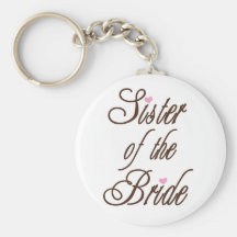 Sister of Bride Classy Browns Key Chains