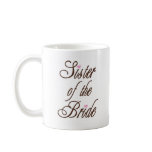 Sister of Bride Classy Browns Mug