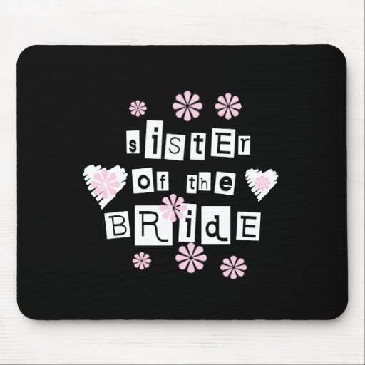 Sister of Bride White on Black Mouse Mats