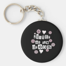 Sister of Groom  White on Black Key Chains