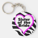 Sister of the Bride (Heart Zebra Print) Key Chains