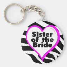 Sister of the Bride (Heart Zebra Print) Key Chains