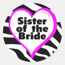 Sister of the Bride (Heart Zebra Print) Sticker