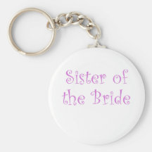 Sister of the Bride Keychains