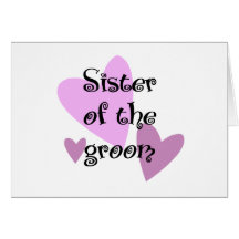 Sister of the Groom Greeting Cards