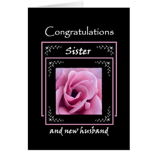 SISTER Wedding Congratulations - Pink Rose Greeting Card Zazzle