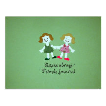 Sisters always - friends forever! postcards