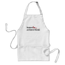 Sisters are forever friends aprons
