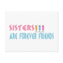 Sisters are forever friends postcard
