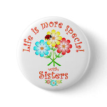 Sisters are Special Pin