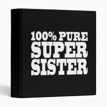 Sisters Birthday Parties 100% Pure Super Sister Vinyl Binder