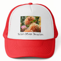 Sisters Moms Daughters sports Hats Dahlia Flowers