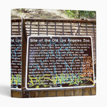 Site Of The Old Los Angeles Zoo Sign Vinyl Binders