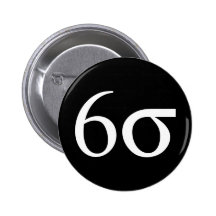 Six Sigma (Lean Six Sigma) Pinback Buttons