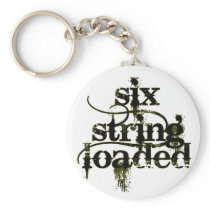 Six String Loaded Keychain