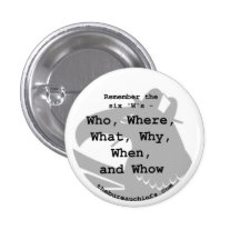 Six W's 1.25" Button