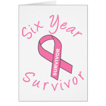 Six Year Survivor (Circle Pink Ribbon) Greeting Cards