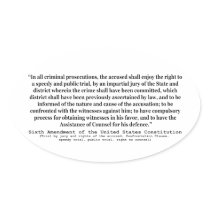 Sixth Amendment to the United States Constitution Sticker
