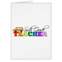 Sixth Grade Teacher Card