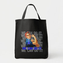 Sjogren's Syndrome Rosie WE CAN DO IT Tote Bags