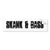 SKANK & BASS BUMPER STICKERS