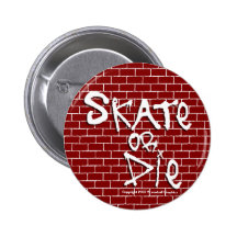 Skate or Die Button