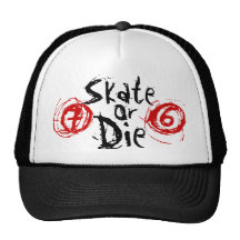 Skate or Die Hats