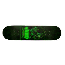 Skate Till You Rot! Skateboard