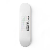 Skateboard!
