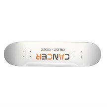 Skateboard "Cancer in Tiger's Style".