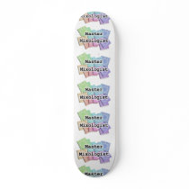 Skateboard - MASTER MIXOLOGIST
