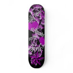 Skateboards Are For Girls