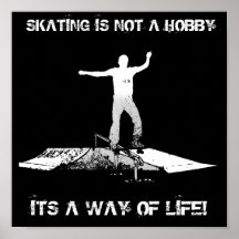 SKATING IS NOT A HOBBY PRINT