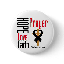 Skin Cancer Hope Love Faith Prayer Cross Button