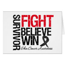 Skin Cancer Survivor Fight Believe Win Motto Greeting Card