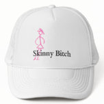 Skinny Bitch Trucker Hat