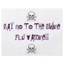 , skull and bones 2_1, SAY NO To The Swine Flu ... Full Color Flyer