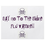 , skull and bones 2_1, SAY NO To The Swine Flu ... flyers