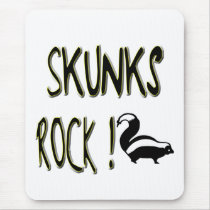 Skunks Rock! Mousepad