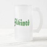 Slainte Frosted Beer Mug