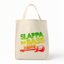 Slappa Da Bass Mon! Tote Bag