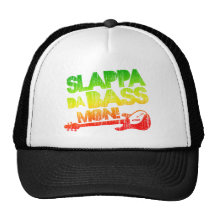 Slappa Da Bass Mon! Trucker Hats