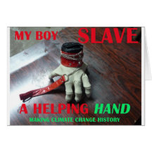 SLAVE HELPING HAND GREETING CARDS